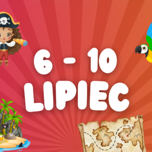 Turnus 6 - 10 lipiec